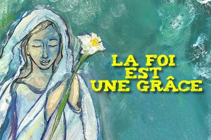 4-la-foi-est-une-grace